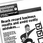 Reach record business results and avoid costly mistakes...
